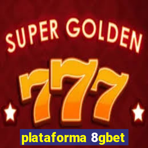 plataforma 8gbet